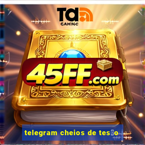 telegram cheios de tes茫o